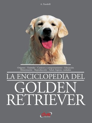 cover image of La enciclopedia del golden retriever